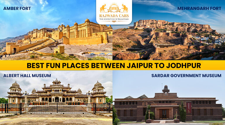 Best Fun Places Between Jaipur to Jodhpur