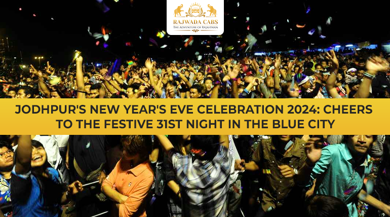 Jodhpur's New Year's Eve Celebration 2024
